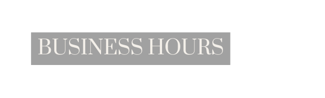 Business Hours